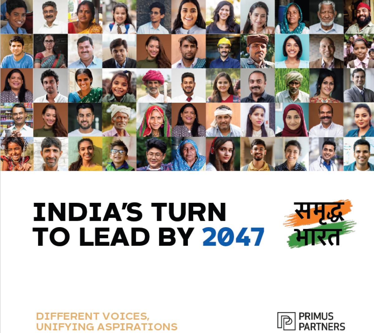 India's Turn to Lead by 2047: Different Voices, Unifying Aspirations